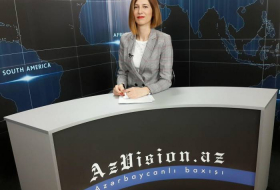 AzVision TV: Die wichtigsten Videonachrichten des Tages auf Englisch (21 Mai) - VIDEO
