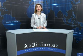 AzVision TV: Die wichtigsten Videonachrichten des Tages auf Englisch (11 Juni) - VIDEO