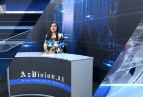   AzVision TV:  Die wichtigsten Videonachrichten des Tages auf Englisch   (13. Mai) - VIDEO  