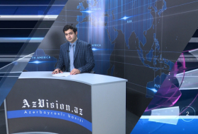   AzVision TV:  Die wichtigsten Videonachrichten des Tages auf Deutsch  (11. Juni) - VIDEO  